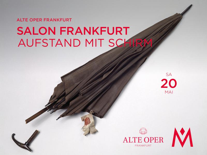 Salon Frankfurt, Aufstand mit Schirm © HMF, Alte Oper Frankfurt