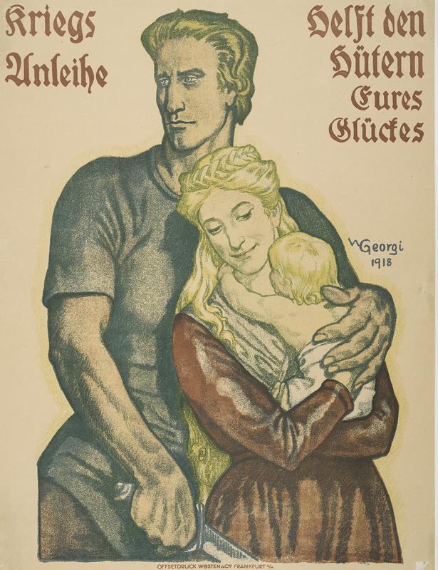 Plakat von Walter Georgi, 1918 © HMF Horst Ziegenfusz